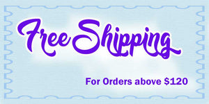 Free Shipping for orders above $120